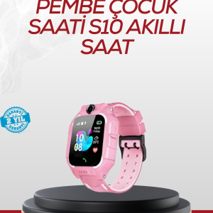 S10 Akıllı Çocuk Saati Konum Takip ve Güvenlik Özellikli