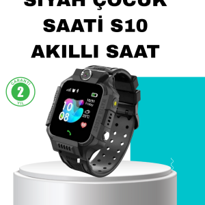 S10 Siyah Akıllı Çocuk Saati Konum Takip ve Güvenlik Özellikli