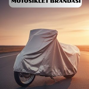 Motosiklet İçin Su Toz ve Güneş Korumalı Branda