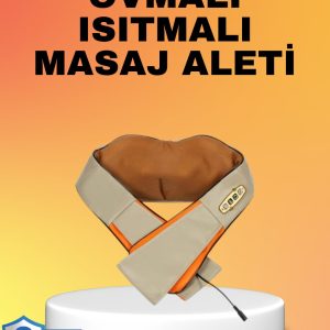 Kas Ağrılarına İyi Gelen Ovmalı Isıtmalı Boyun Omuz Bel Masaj Aleti