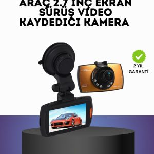 HD Araç Kamerası 2.7 İnç Ekran G Sensor Destekli